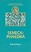 Seneca: Phaedra (Duckworth Companions to Greek & Roman Tragedy)