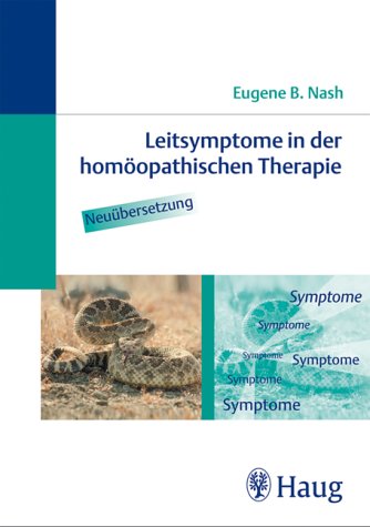 Leitsymptome in der hom�opathischen Therapie