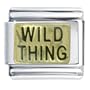 Golden Italian Charm Bracelet Wild Thing Words & Phrases