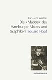 Die 'Mappe' des Hamburger Malers und Graphikers Eduard Hopf