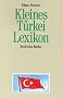 Kleines T�rkei-Lexikon