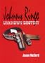Johnny Ringo: Unknown Destiny