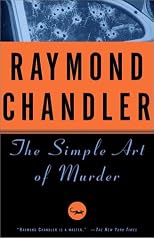 The Simple Art of Murder (Vintage Crime/Black Lizard)