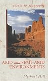 Arid and Semi Arid Environments (Access To Geography)