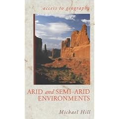 Arid and Semi Arid Environments (Access To Geography)