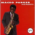 Mo' Roots by  Maceo Parker 