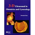 3-D Ultrasound in Obstetrics and Gynecology by Eberhard Merz