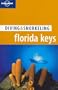 Lonely Planet Diving & Snorkeling Florida Keys (Lonely Planet)