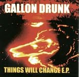 Things Will Change
