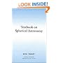 Textbook on Spherical Astronomy