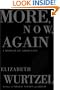 More, Now, Again: A Memoir of Addiction