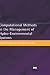 Book Computational Methods in the Management of Hydro-Environmental Systems
