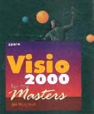 Learn Visio 2000 for the Masters