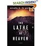 The Lathe of Heaven : A Novel (Perennial Classics)