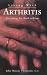 Book Living With Arthritis: Everything You Need to Know (Your Personal Health)