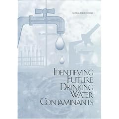 Identifying Future Drinking Water Contaminants