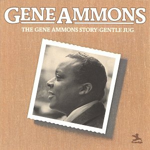 CD-Charts  Music : The Gene Ammons Story - Gentle Jug [European Import]