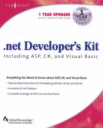 .NET Developer's Kit Including ASP, C#, and Visual Basic