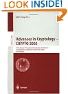 Advances in Cryptology - CRYPTO 2002: 22nd Annual International Cryptology Conference Santa Barbara, California, USA, August 18-22, 2002. Proceedings (Lecture Notes in Computer Science)
