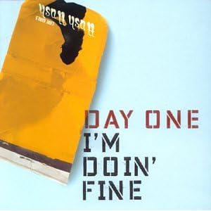 I'm Doin Fine Autumn Rain by Day One (Audio CD - 1999) - Import