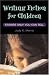 Writing Fiction for Children: STORIES ONLY YOU CAN TELL