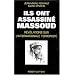 Ils ont assassin� Massoud : R�v�lations sur l'internationale terroriste