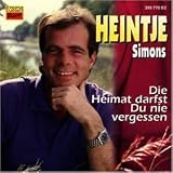 Heintje Simons - Die Heimat Darfst Du Nie
