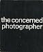 The Concerned Photographer