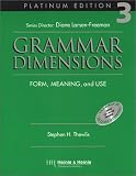 Grammar Dimensions 3, Platinum Edition: Form, Meaning, and Use