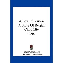 A Boy of Bruges: A Story of Belgian Child Life (1918)