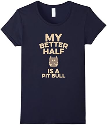 Women's My Better Half Is A Pitbull T-Shirt Large Navy