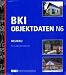 BKI Objekte Neubau. Kosten abgerechneter Objekte: BKI Objekte Neubau N6: Kosten abgerechneter Bauwerke