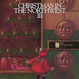 Christmas in the Northwest III