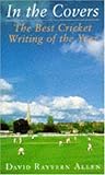 In the covers : the best cricket writing of the year