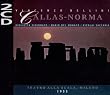 Bellini: Norma (Gesamtaufnahme) (Aufnahme Mailand 1955)