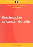 R��ducation et cancer du sein, nouvelle publication