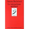 Le Rationalisme appliqué by Gaston Bachelard and Quadrige