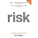 Risk: The Science and Politics of Fear