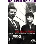 Die letzte Party. Mein Leben mit Norman Mailer. book cover