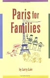 Paris for Families (Family Travel Guides) (Paris for Families)