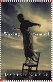 Waking Samuel