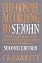 The Gospel According to St. John: An Introduction With Commentary and Notes on the Greek Text The Gospel According to St. John: An Introduction With Commentary and Notes on the Greek Text