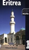 Eritrea, 4th (Bradt Travel Guide)