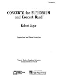 Concerto for Euphonium and Concert Band: Piano Reduction (Brass Solo)