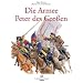 Die Armee Peters des Gro�en