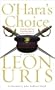 O'Hara's Choice