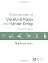 Treatment of Cerebral Palsy and Motor Delay