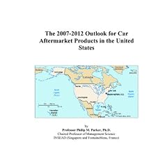 The 2007-2012 Outlook for Car Aftermarket Products in the United States