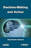 Decision-making and action