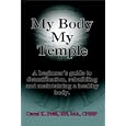 My Body My Temple by  Carol K. Prill